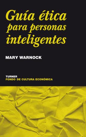 Guía ética para personas inteligentes