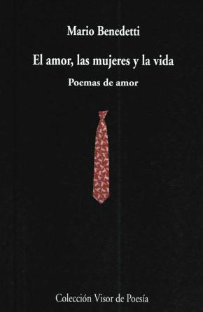 El amor, las mujeres y la vida