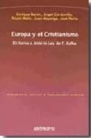 EUROPA Y EL CRISTIANISMO : EN TORNO A ANTE LA LEY DE F. KAFKA