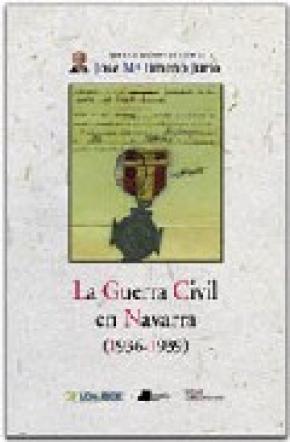 La Guerra Civil en Navarra (1936-1939)