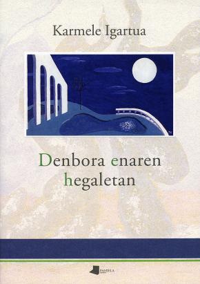 Denbora enaren hegaletan