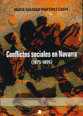 Conflictos sociales en Navarra (1875-1895)