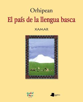 Orhipean. El paês de la llengua basca