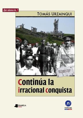 Contina la irracional conquista