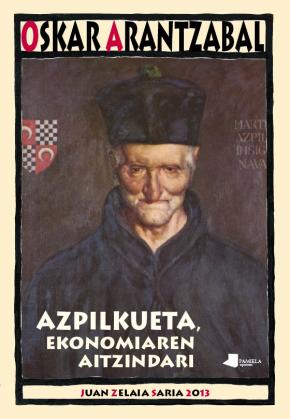 Azpilkueta, ekonomiaren aitzindari