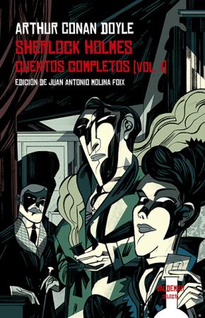 Sherlock Holmes. Cuentos completos [vol. I]