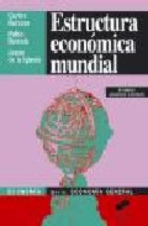 Estructura económica mundial