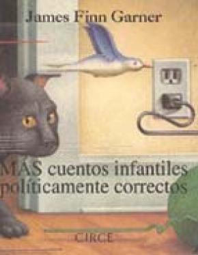 Más cuentos infantiles políticamente correctos