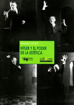 Hitler y el poder de la estética