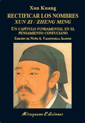 Rectificar los nombres (Xun Zi/Zheng Ming)