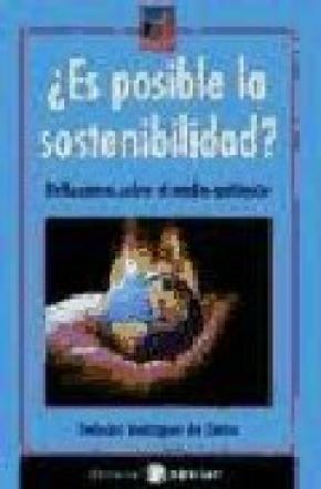 ¿Es posible la sostenibilidad?