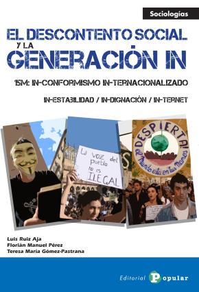 DESCONTENTO SOCIAL Y LA GENERACION IN