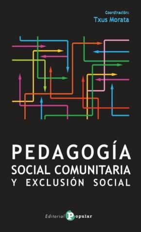 Pedagogía Social Comunitaria y Exclusión Social