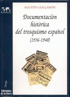 Documentación histórica del trosquismo español