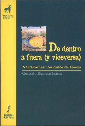 De dentro a fuera (y viceversa). Narraciones con dolor de fondo. Un material de trabajo complementario para educadores inquietos