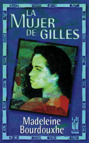 La mujer de Gilles