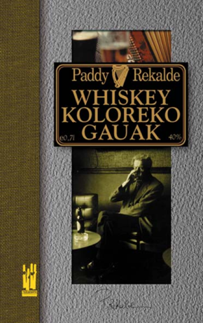 Whiskey koloreko gauak