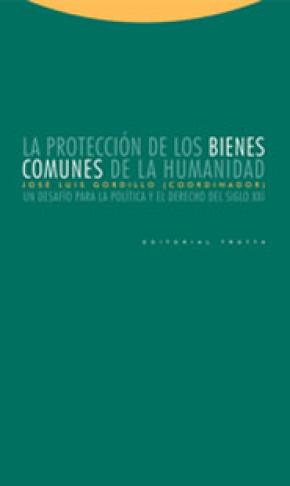 La protección de los bienes comunes de la humanidad