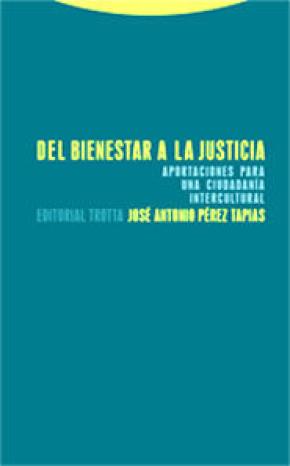 Del bienestar a la justicia