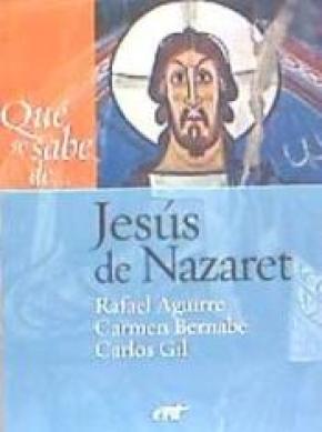 Qué se sabe de... Jesús de Nazaret