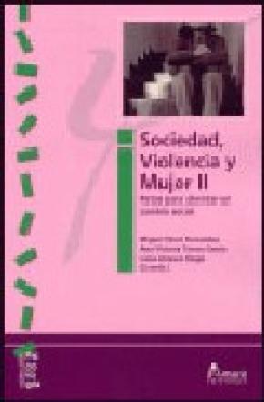 SOCIEDAD VIOLENCIA Y MUJER II