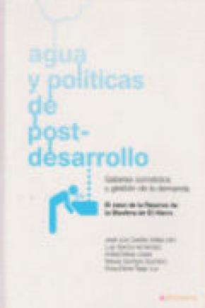 AGUA Y POLITICAS DE POST DESARROLLO