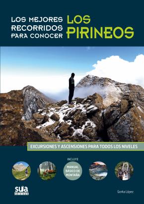 Los mejores recorridos para conocer los Pirineos