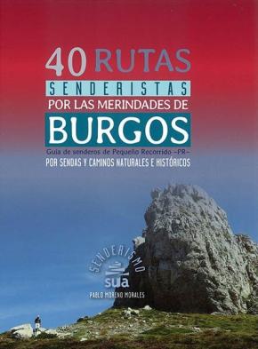 40 Rutas senderistas por las merindades de Burgos