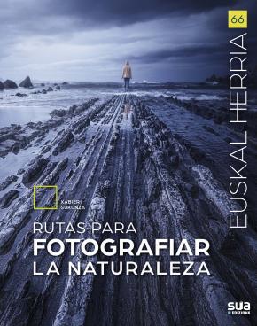 Rutas para fotografiar la naturaleza