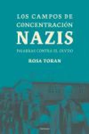 Los campos de concentración nazis.