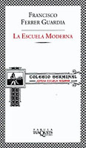 La Escuela Moderna