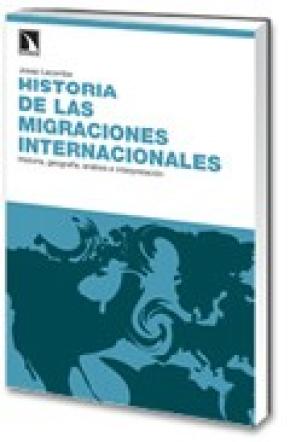 Historia de las migraciones internacionales.