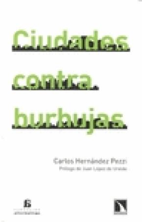 CIUDADES CONTRA BURBUJAS