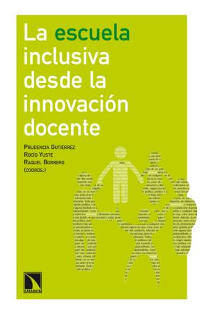 La escuela inclusiva desde la innovación docente