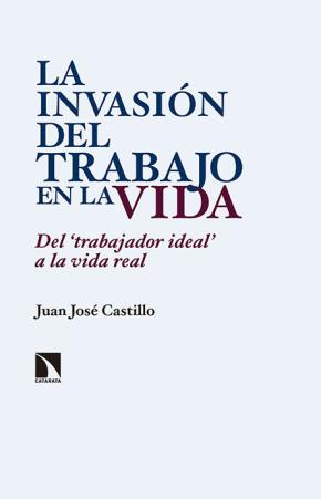 La invasión del trabajo en la vida