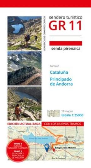 GR 11 (GR11) SENDA PIRENAICA. TOMO 2. CATALUÑA, PRINCIPADO DE ANDORRA