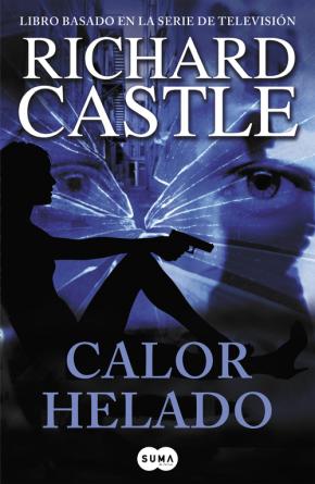 Calor helado (Serie Castle 4)