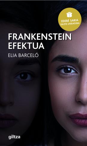 FRANKENSTEIN Efektua (Premio EDEBÉ de Literatura Juvenil 2019)