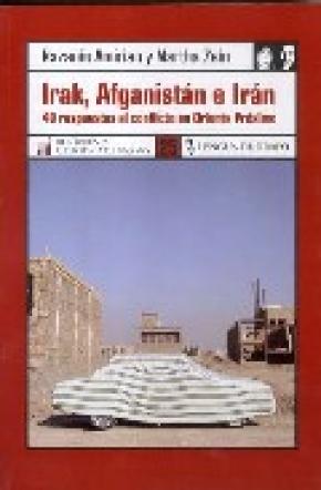 Irak, Afganistan e Irán