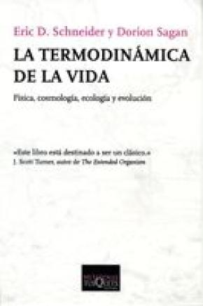 La termodinámica de la vida