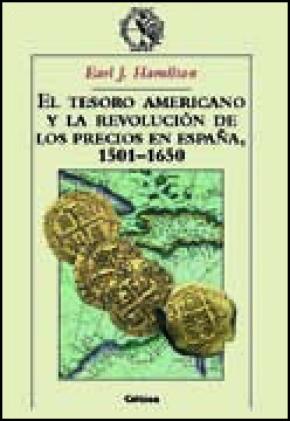El tesoro americano y la revolución de los precios en España, 1501-1650