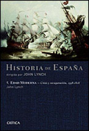 Edad Moderna: Crisis y recuperación, 1598-1808