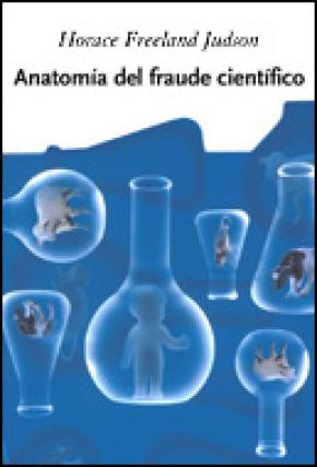 Anatomía del fraude científico