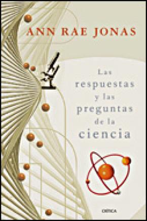 Las respuestas y las preguntas de la ciencia