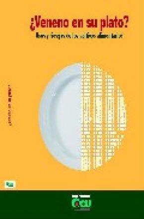 ¿VENENO EN SU PLATO? : USOS Y RIESGOS DE LOS ADITIVOS ALIMENTARIOS