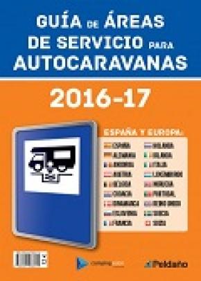 GUIA DE AREAS DE SERVICIO PARA AUTOCARAVANAS DE ESPAÑA Y EUROPA 2016