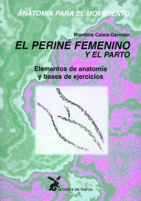 EL PERINE FEMENINO Y EL PARTO