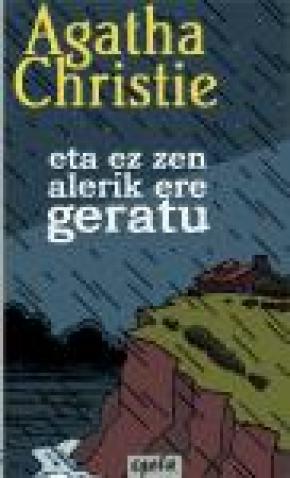 ETA EZ ZEN ALERIK ERE GERATU