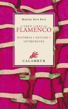 El Gran Libro del Flamenco