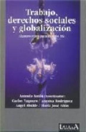 Trabajo; derechos sociales y globalización